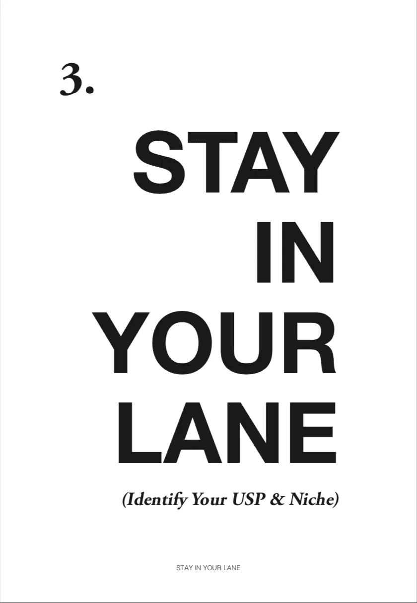 3. STAY IN YOUR LANE